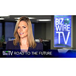 Watch the latest BizWireTV from Business Wire