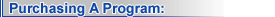 Purchasing a Program