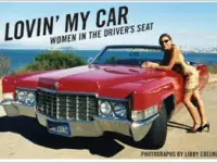 Lovin' My Car: Women in the Driver's Seat-- A new book of photographs by Libby Edelman out now!