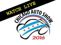 2016 Chicago Auto Show - Watch All Press Conferences LIVE Right Here - Starts 10AM EST +VIDEO