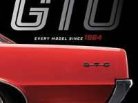 "The Complete Book of Pontiac GTO" - New big, definitive history of the first muscle car