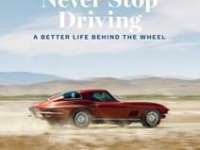 New Book For Driving Enthusiasts: "Never Stop Driving"