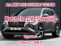 WATCH LIVE: Hyundai Unveils 2022 Tucson at 12 Noon ET - 9AM PT +VIDEO WATCH LIVE: Hyundai Unveils 2022 Tucson at 12 Noon ET - 9AM PT +VIDEO