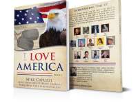 13 Veterans, One Book - Modern American Heroes Tell Stories and Offer Solid Life Advice in New Book Series: 'I Love America' 13 Veterans, One Book - Modern American Heroes Tell Stories and Offer Solid Life Advice in New Book Series: 'I Love America'