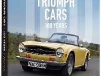 New Book: "Triumph Cars 100 Years" - The entire history of Triumph sports cars